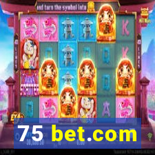 75 bet.com